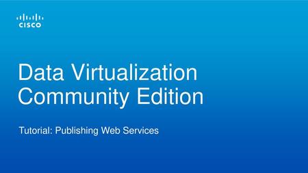 Data Virtualization Community Edition