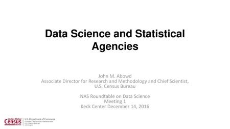 Data Science and Statistical Agencies