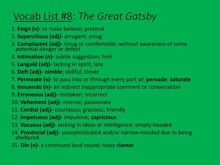 Vocab List #8: The Great Gatsby