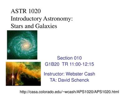 ASTR 1020 Introductory Astronomy: Stars and Galaxies