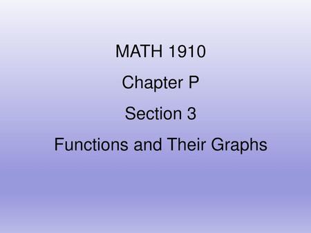 Functions and Their Graphs