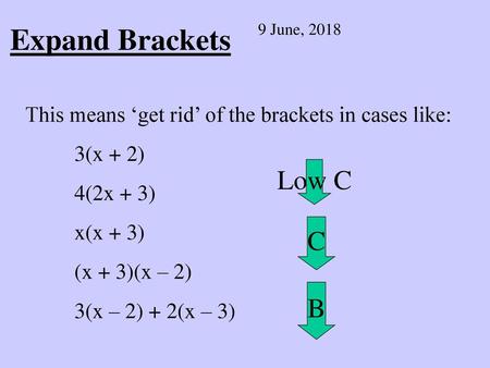 Expand Brackets Low C C B