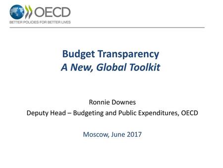 Budget Transparency A New, Global Toolkit