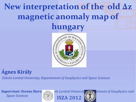 New interpretation of the old ∆z magnetic anomaly map of hungary