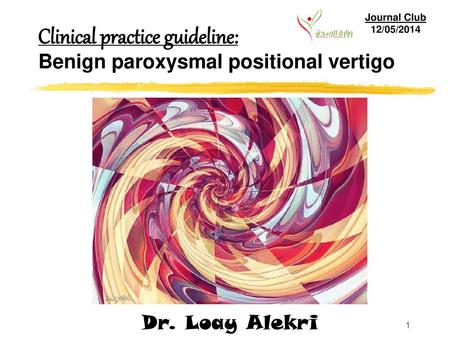 Clinical practice guideline: Benign paroxysmal positional vertigo