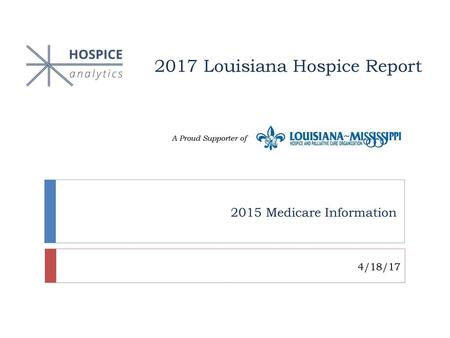 2017 Louisiana Hospice Report