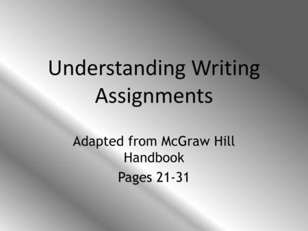 Understanding Writing Assignments