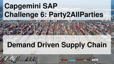 Capgemini SAP Challenge 6: Party2AllParties