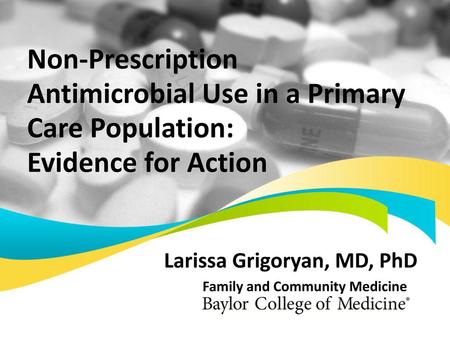 Larissa Grigoryan, MD, PhD Family and Community Medicine