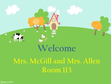 Mrs. McGill and Mrs. Allen