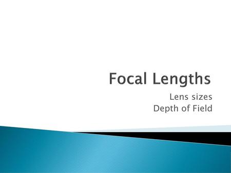 Lens sizes Depth of Field