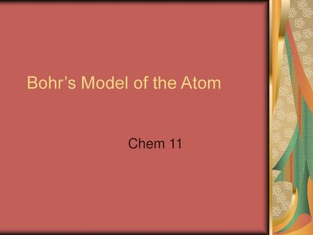 Bohr’s Model of the Atom