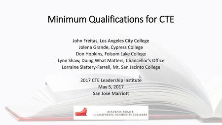 Minimum Qualifications for CTE