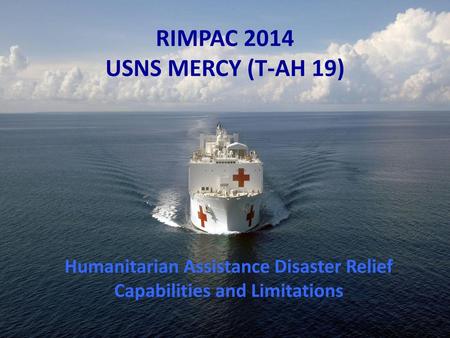 RIMPAC 2014 USNS MERCY (T-AH 19)