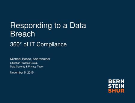 Responding to a Data Breach 360° of IT Compliance