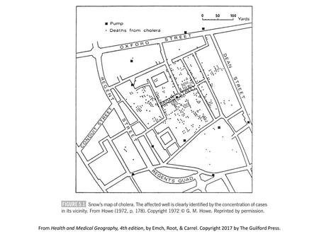 From Health and Medical Geography, 4th edition, by Emch, Root, & Carrel. Copyright 2017 by The Guilford Press.