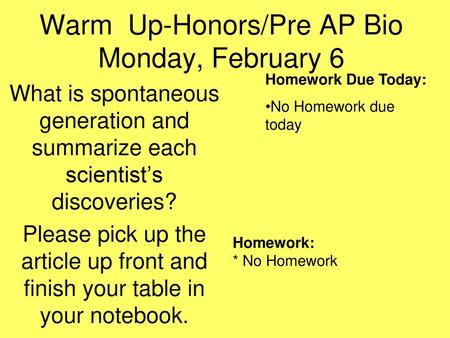 Warm Up-Honors/Pre AP Bio Monday, February 6