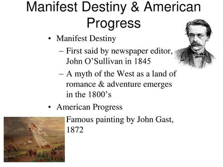 Manifest Destiny & American Progress