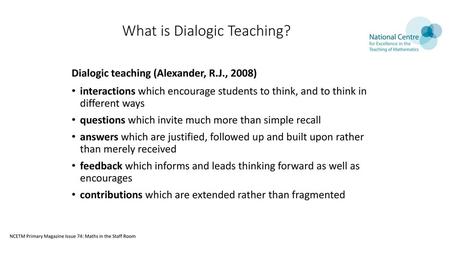 What is Dialogic Teaching?