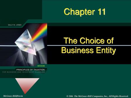 The Choice of Business Entity