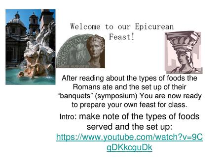 Welcome to our Epicurean Feast!