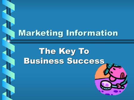 Marketing Information