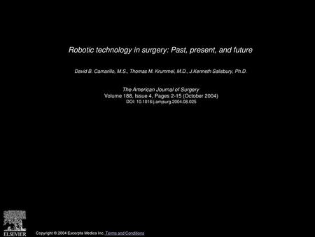 Robotic technology in surgery: Past, present, and future