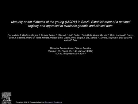 Maturity-onset diabetes of the young (MODY) in Brazil: Establishment of a national registry and appraisal of available genetic and clinical data  Fernando.