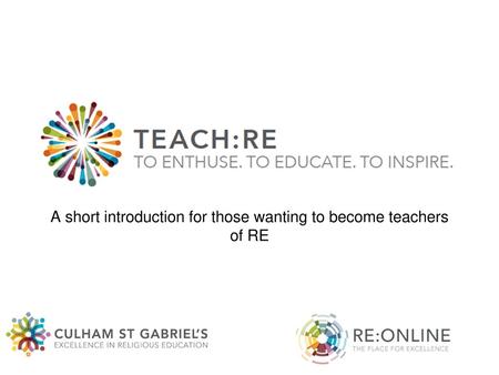 A short introduction for those wanting to become teachers of RE