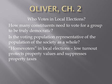 Who Votes in Local Elections?