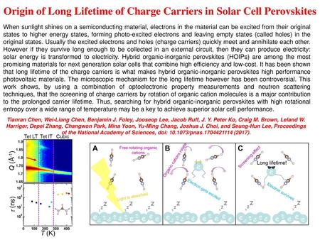 Origin of Long Lifetime of Charge Carriers in Solar Cell Perovskites