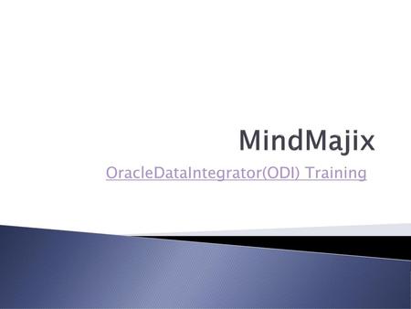 OracleDataIntegrator(ODI) Training