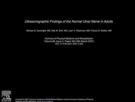 Ultrasonographic Findings of the Normal Ulnar Nerve in Adults