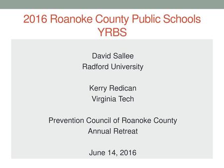 2016 Roanoke County Public Schools YRBS