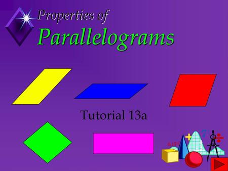 Properties of Parallelograms