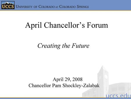 April Chancellor’s Forum