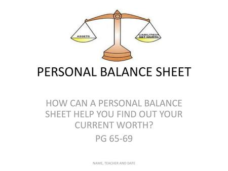 PERSONAL BALANCE SHEET