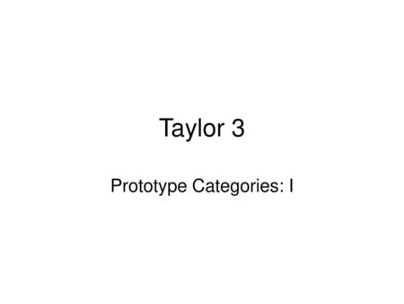 Prototype Categories: I