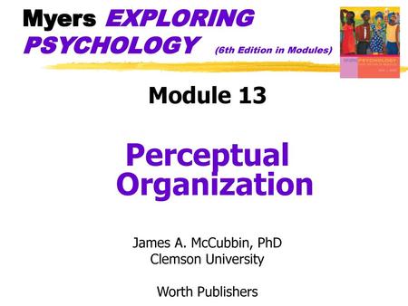 Myers EXPLORING PSYCHOLOGY (6th Edition in Modules)