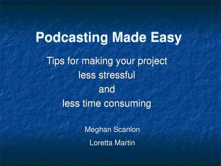 Tips for making your project less stressful and less time consuming