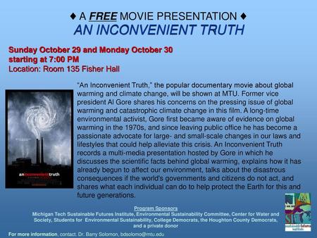 ♦ A FREE MOVIE PRESENTATION ♦ AN INCONVENIENT TRUTH