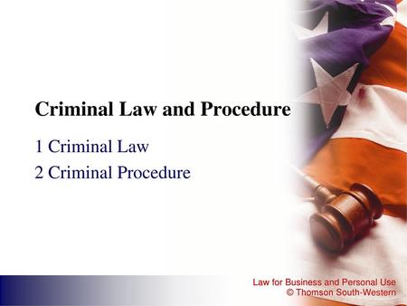 Criminal Law and Procedure