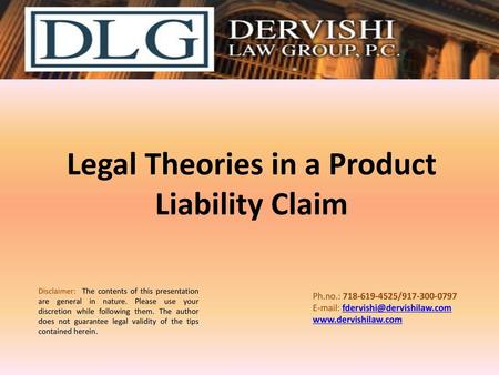 Legal Theories in a Product Liability Claim