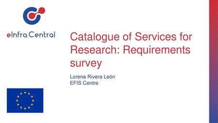 Catalogue of Services for Research: Requirements survey