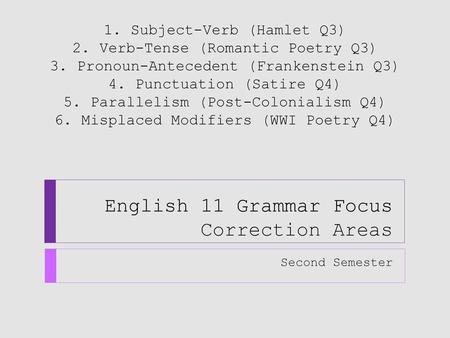 English 11 Grammar Focus Correction Areas