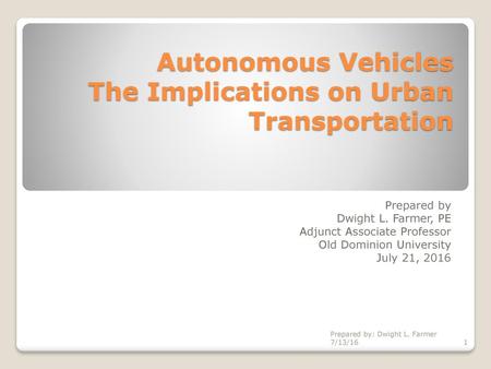 Autonomous Vehicles The Implications on Urban Transportation