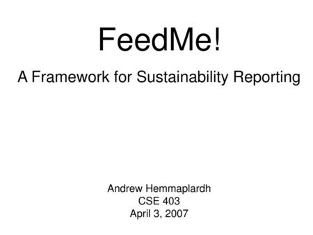 A Framework for Sustainability Reporting