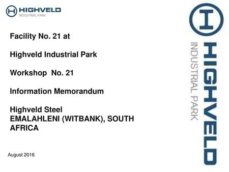 Highveld Industrial Park Workshop No. 21 Information Memorandum