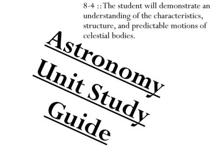 Astronomy Unit Study Guide