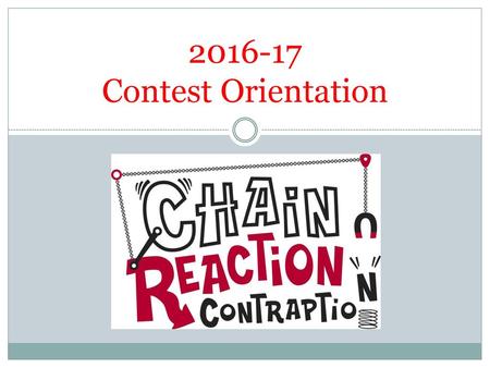 2016-17 Contest Orientation.